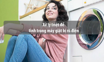 Máy Giặt Bị Rò Điện, Chạm Vào Bị Tê: Nguyên Nhân Và Cách Sửa An Toàn